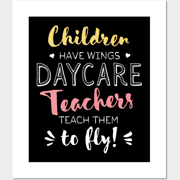 Daycare Teacher Gifts - Beautiful Wings Quote Wall Art by BetterManufaktur